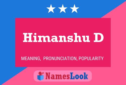 Himanshu D 名字海报