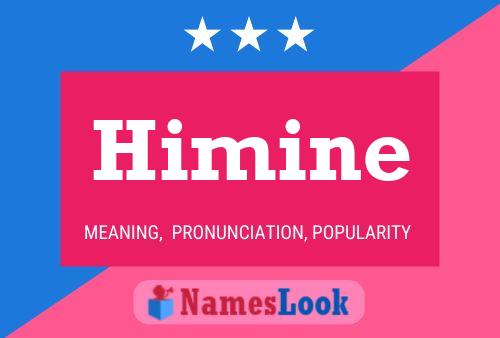 Himine 名字海报