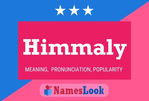 Himmaly 名字海报