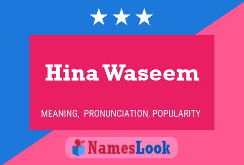 Hina Waseem 名字海报