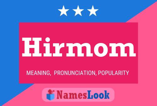 Hirmom 名字海报