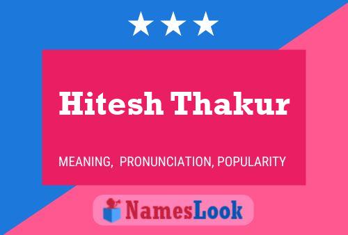 Hitesh Thakur 名字海报