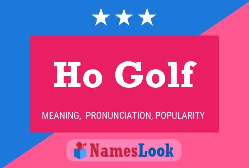 Ho Golf 名字海报