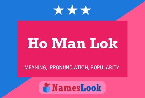 Ho Man Lok 名字海报