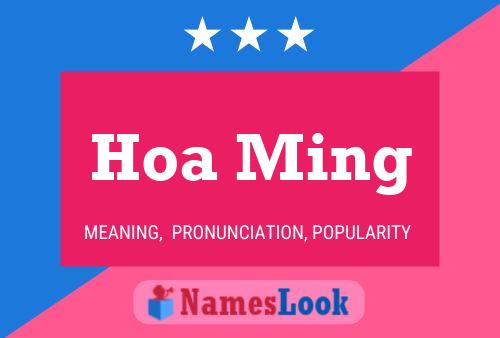 Hoa Ming 名字海报