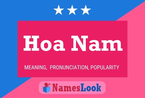 Hoa Nam 名字海报