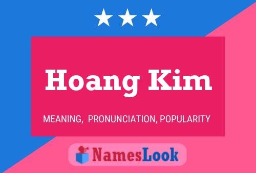 Hoang Kim 名字海报