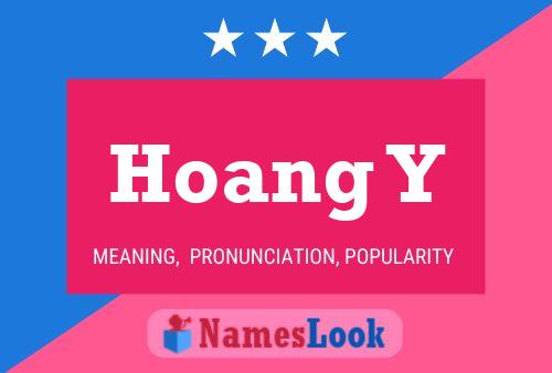 Hoang Y 名字海报