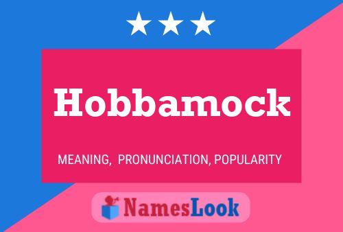 Hobbamock 名字海报