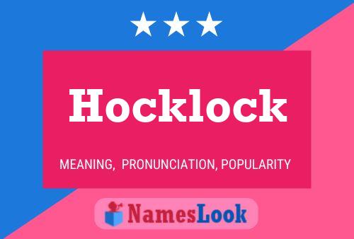 Hocklock 名字海报