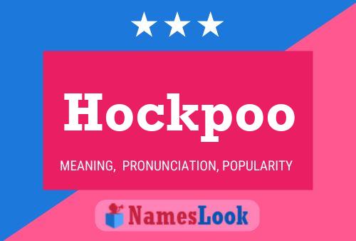 Hockpoo 名字海报