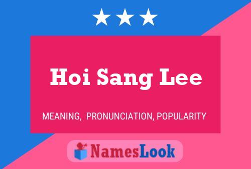 Hoi Sang Lee 名字海报