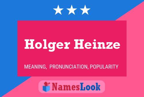 Holger Heinze 名字海报