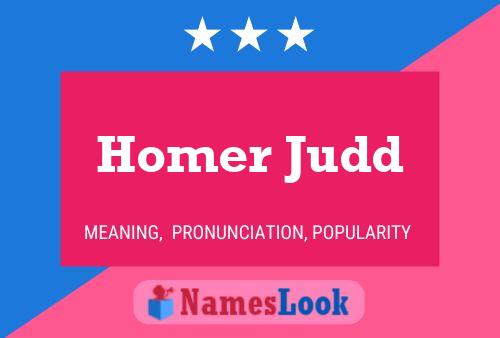 Homer Judd 名字海报