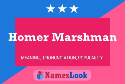 Homer Marshman 名字海报