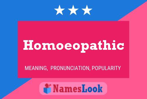 Homoeopathic 名字海报