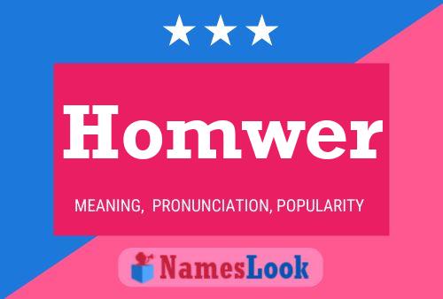 Homwer 名字海报