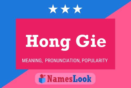 Hong Gie 名字海报