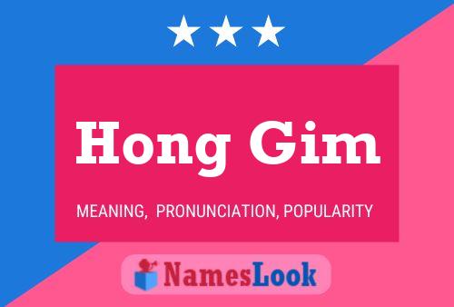 Hong Gim 名字海报