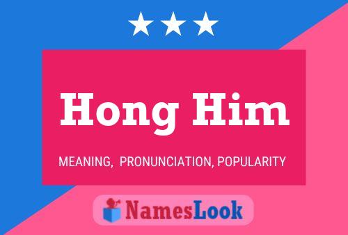 Hong Him 名字海报