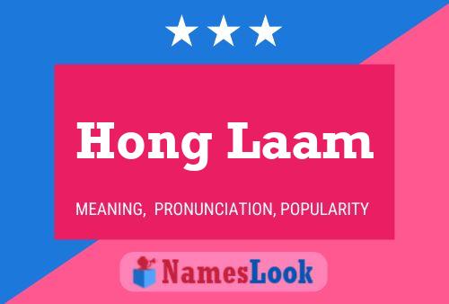 Hong Laam 名字海报