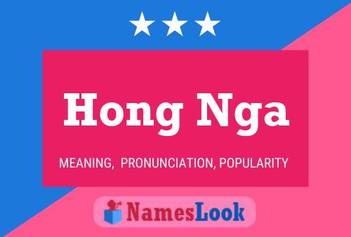 Hong Nga 名字海报