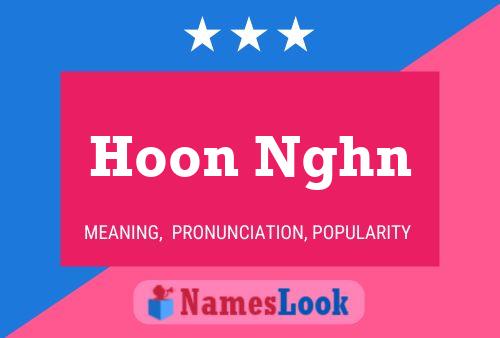 Hoon Nghn 名字海报