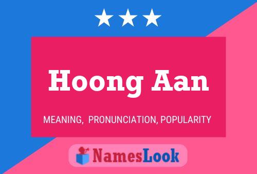 Hoong Aan 名字海报