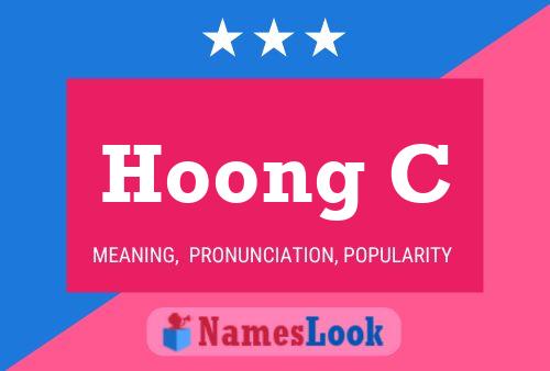 Hoong C 名字海报