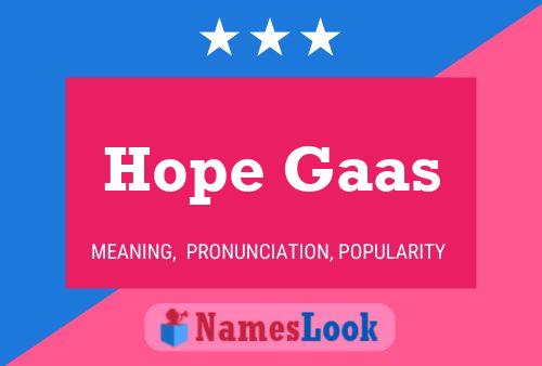 Hope Gaas 名字海报