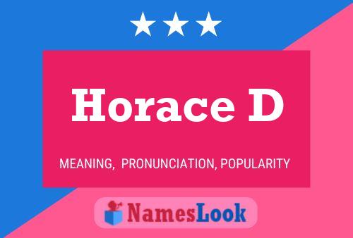 Horace D 名字海报