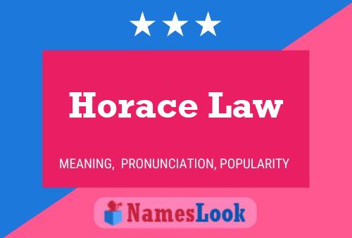 Horace Law 名字海报