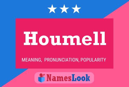 Houmell 名字海报