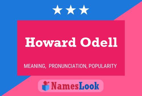 Howard Odell 名字海报