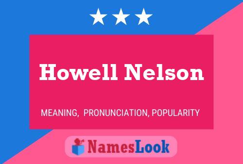 Howell Nelson 名字海报