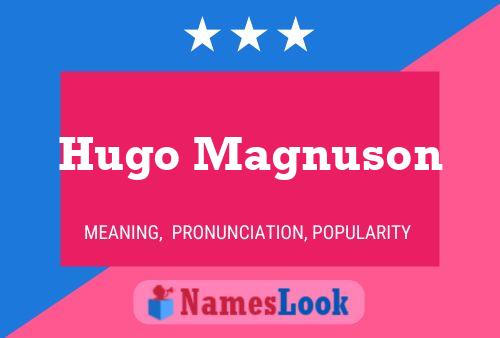 Hugo Magnuson 名字海报