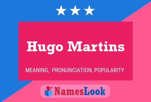 Hugo Martins 名字海报