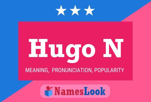 Hugo N 名字海报