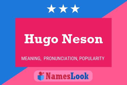 Hugo Neson 名字海报