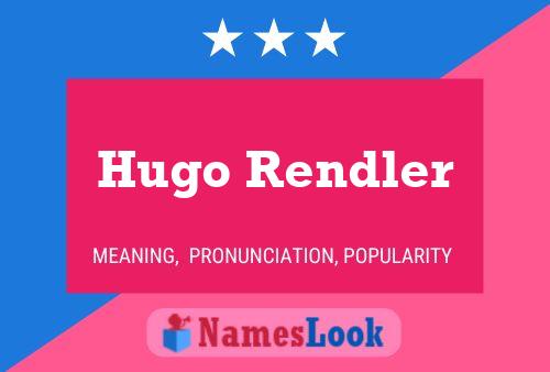 Hugo Rendler 名字海报