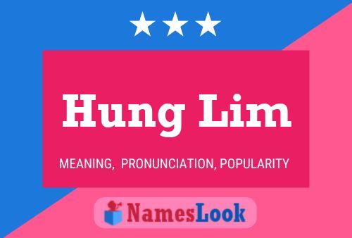 Hung Lim 名字海报