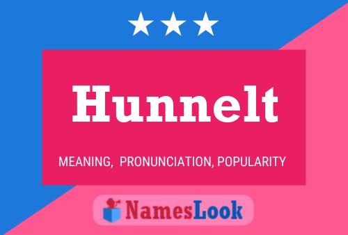 Hunnelt 名字海报