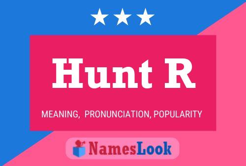 Hunt R 名字海报