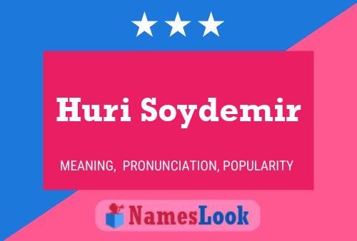 Huri Soydemir 名字海报