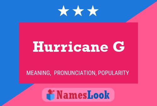 Hurricane G 名字海报