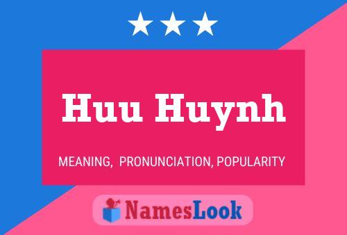 Huu Huynh 名字海报