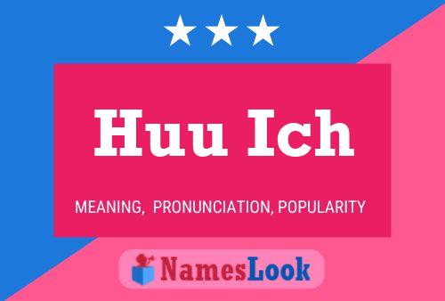 Huu Ich 名字海报