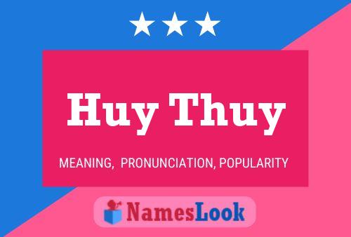 Huy Thuy 名字海报