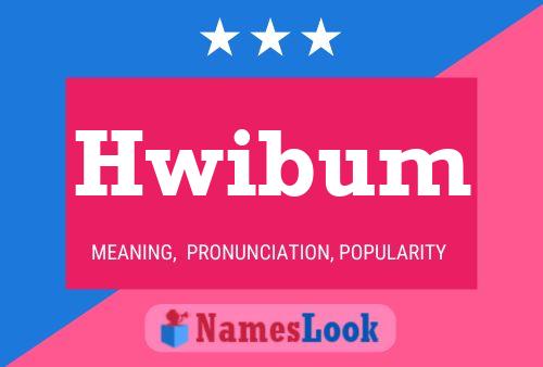 Hwibum 名字海报