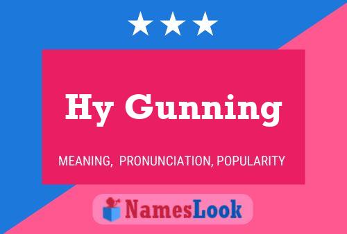 Hy Gunning 名字海报